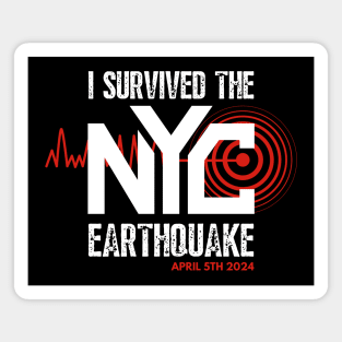 I Survived The NYC Earthquake Magnet